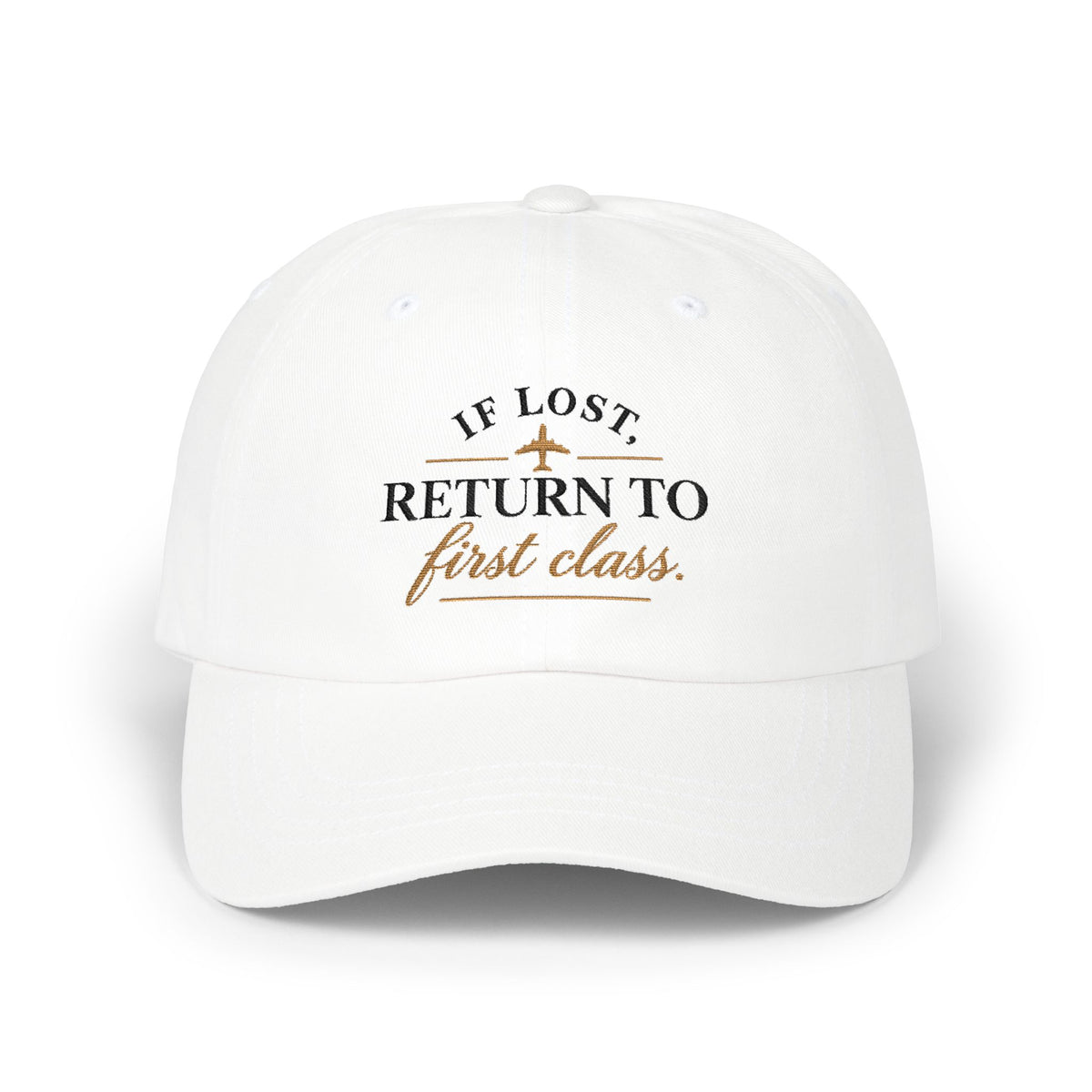 "If Lost, Return to First Class" Hat - White and Stone