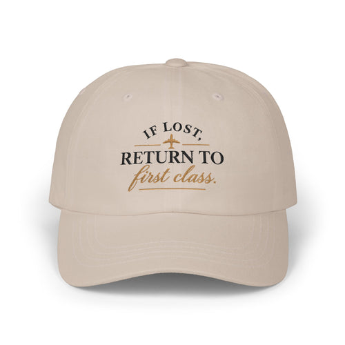 "If Lost, Return to First Class" Hat - White and Stone